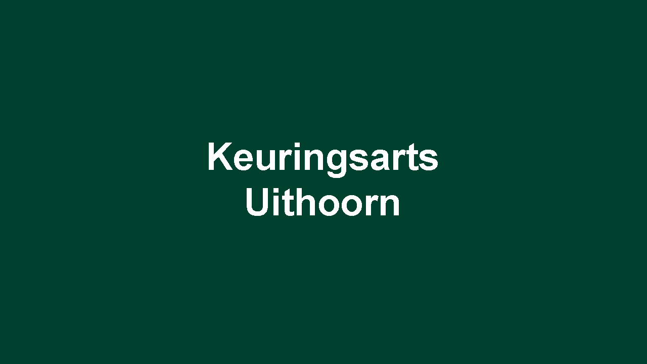 keuringsarts uithoorn